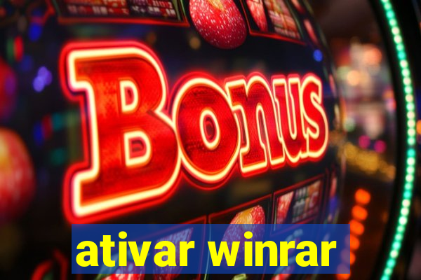 ativar winrar